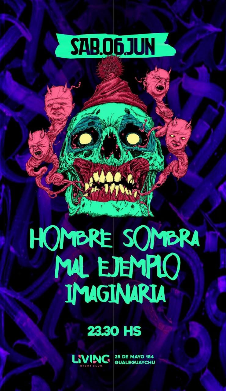 Hombre Sombra + Mal Ejemplo + Imaginaria